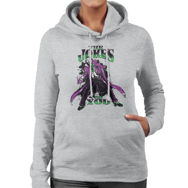 Batman The Joker The Jokes On You Women's Hooded Sweatshirt